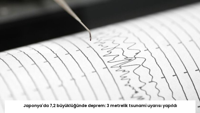 Japonya’da 7,2 büyüklüğünde deprem: 3 metrelik tsunami uyarısı yapıldı