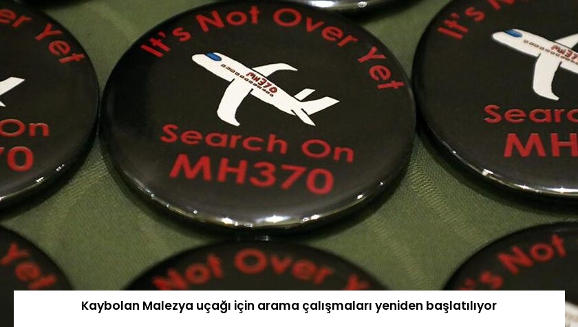 Kaybolan Malezya uçağı için arama çalışmaları yeniden başlatılıyor