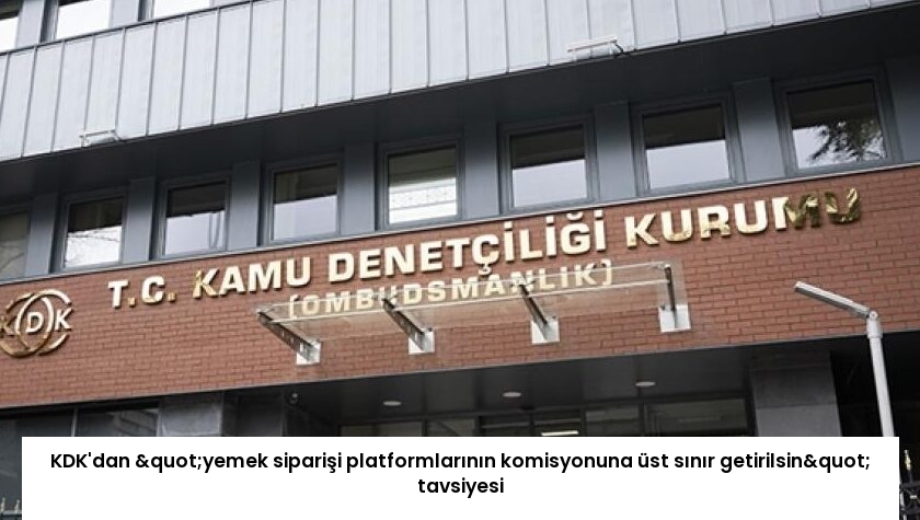 KDK’dan "yemek siparişi platformlarının komisyonuna üst sınır getirilsin" tavsiyesi