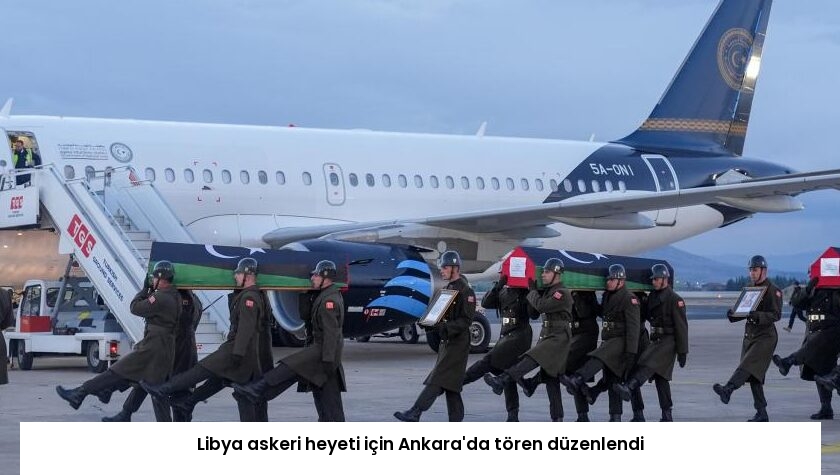 Libya askeri heyeti için Ankara’da tören düzenlendi