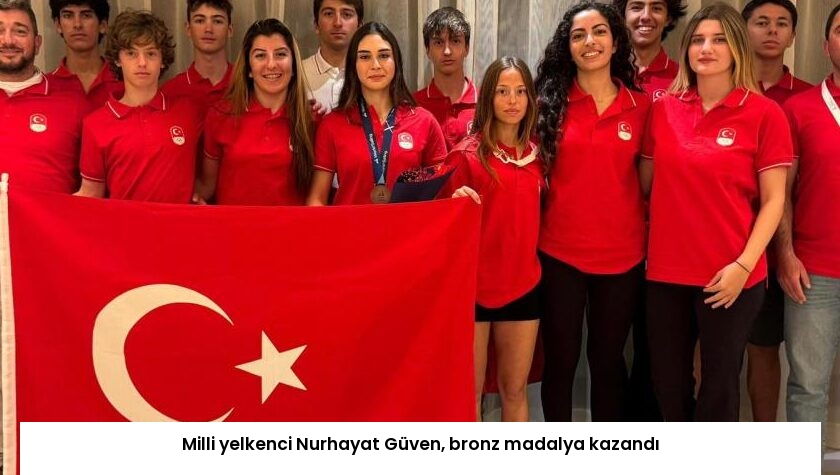Milli yelkenci Nurhayat Güven, bronz madalya kazandı