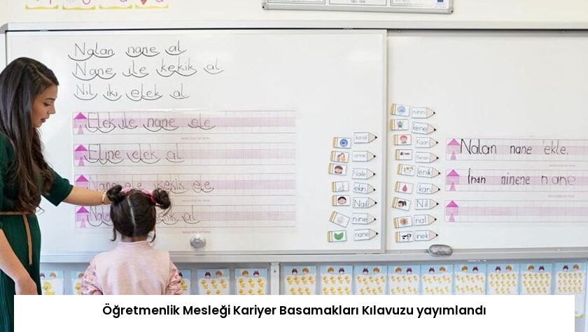 Öğretmenlik Mesleği Kariyer Basamakları Kılavuzu yayımlandı