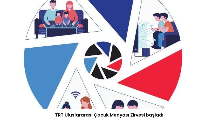 TRT Uluslararası Çocuk Medyası Zirvesi başladı