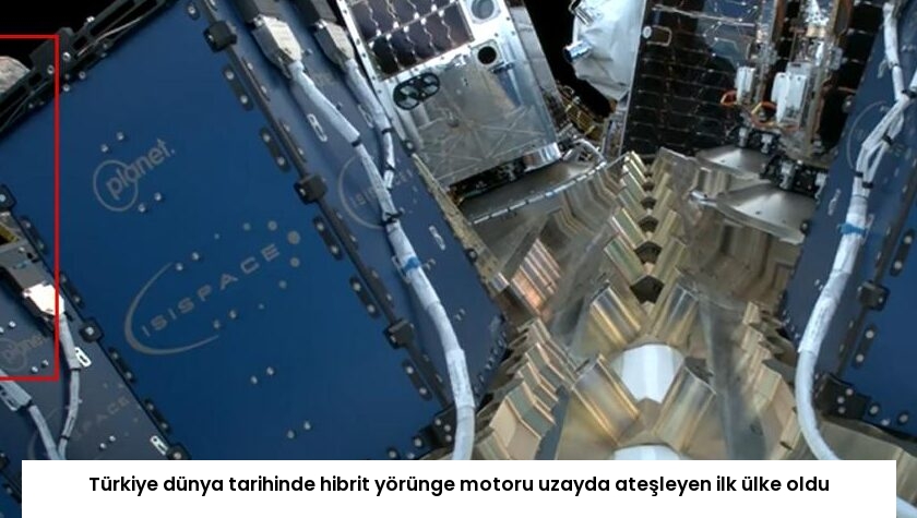 Türkiye dünya tarihinde hibrit yörünge motoru uzayda ateşleyen ilk ülke oldu