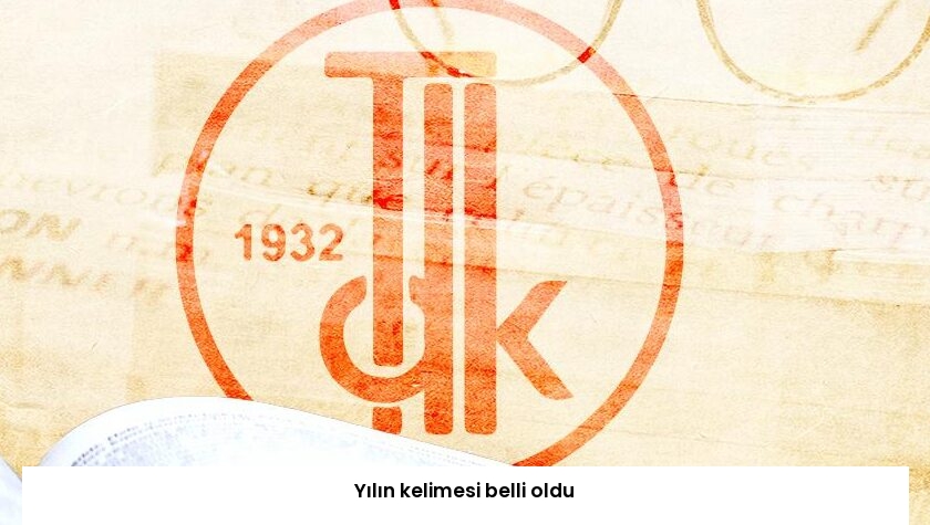 Yılın kelimesi belli oldu