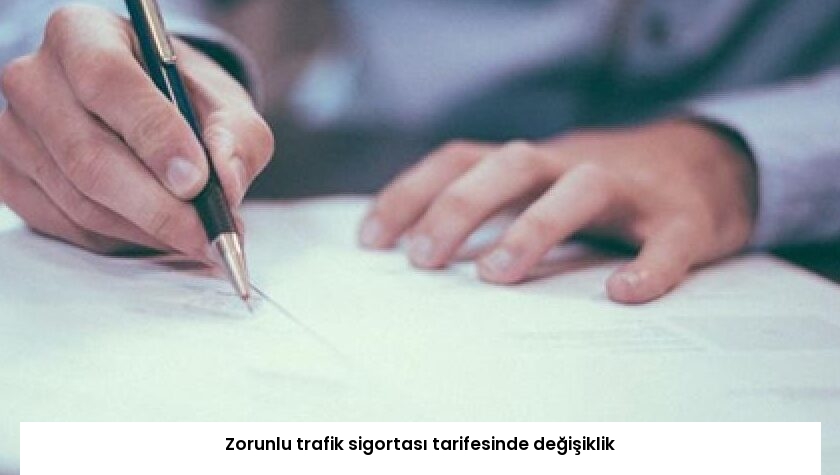 Zorunlu trafik sigortası tarifesinde değişiklik