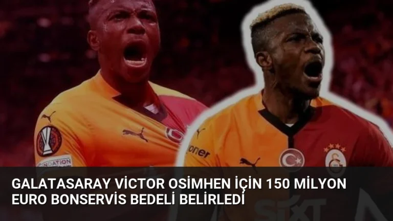 Galatasaray Victor Osimhen İçin 150 Milyon Euro Bonservis Bedeli Belirledi