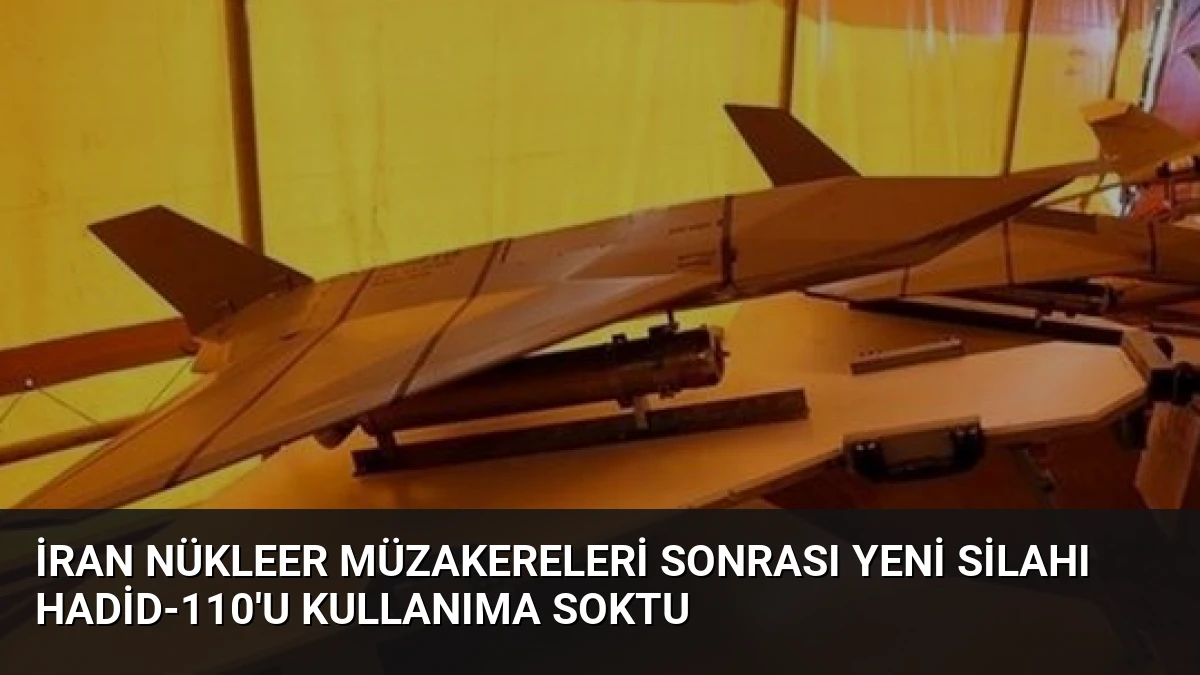İran Nükleer Müzakereleri Sonrası Yeni Silahı Hadid-110’u Kullanıma Soktu