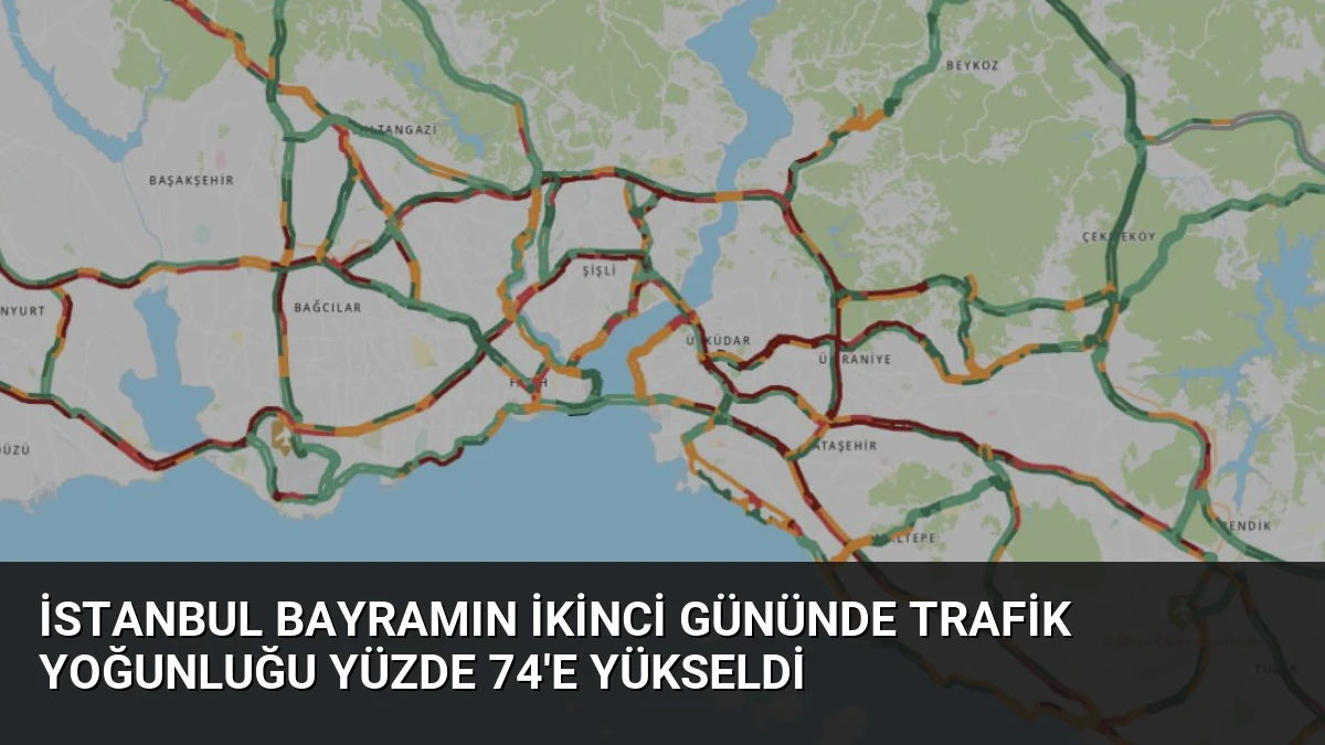 İstanbul Bayramın İkinci Gününde Trafik Yoğunluğu Yüzde 74’e Yükseldi