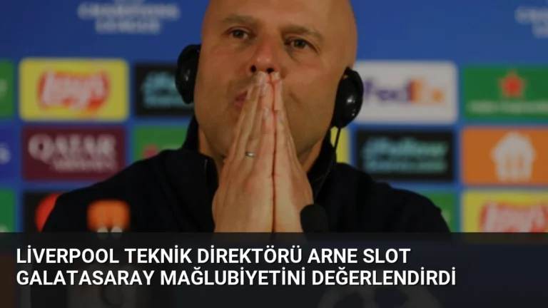Liverpool Teknik Direktörü Arne Slot Galatasaray Mağlubiyetini Değerlendirdi