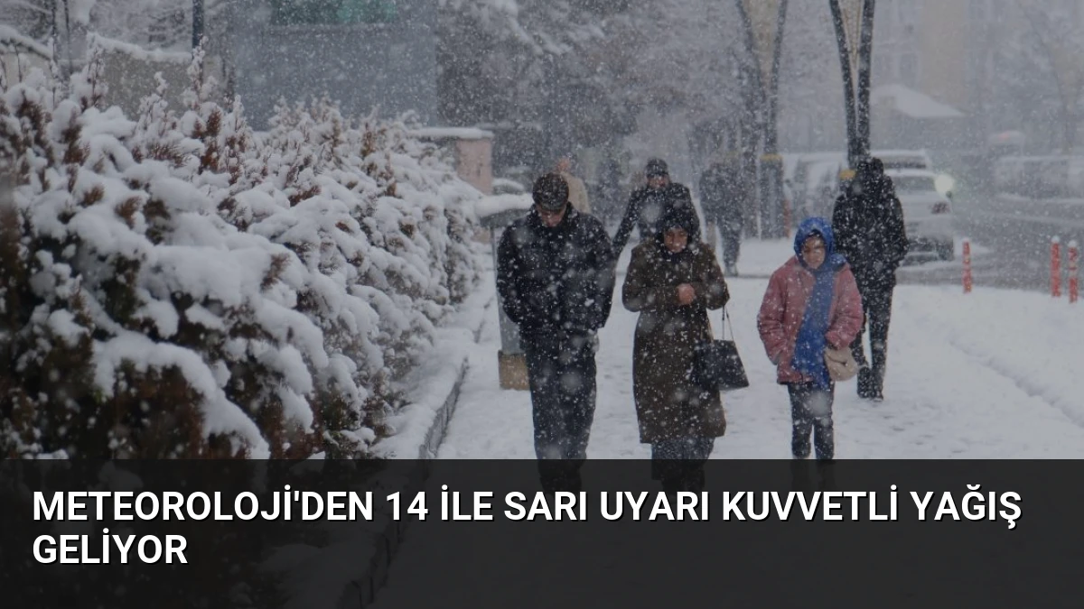 Meteoroloji’den 14 ile Sarı Uyarı Kuvvetli Yağış Geliyor