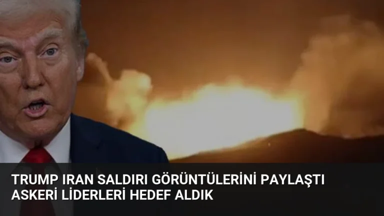 Trump Iran Saldırı Görüntülerini Paylaştı Askeri Liderleri Hedef Aldık