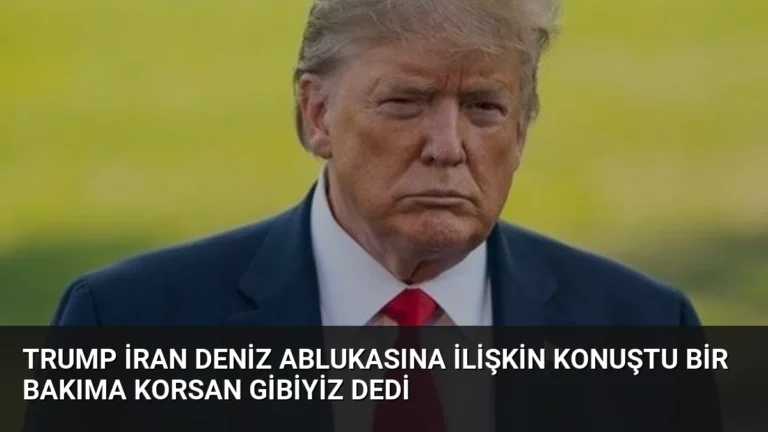 Trump İran Deniz Ablukasına İlişkin Konuştu Bir Bakıma Korsan Gibiyiz Dedi