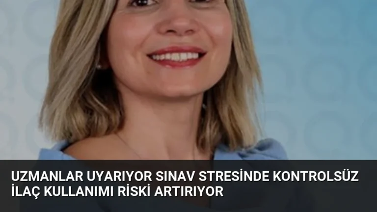 Uzmanlar Uyarıyor Sınav Stresinde Kontrolsüz İlaç Kullanımı Riski Artırıyor