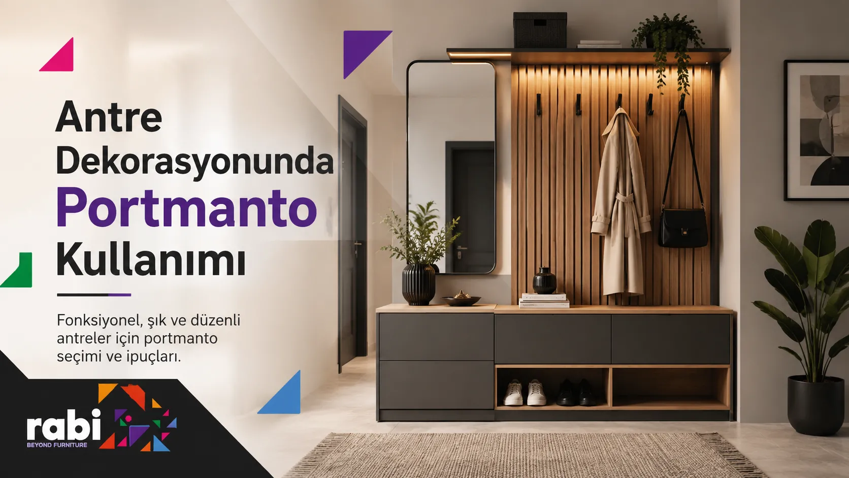 Antre Dekorasyonunda Portmanto Kullanımı