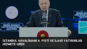 İstanbul Havalimanı 4. Pisti ve İlave Yatırımlar Hizmete Girdi