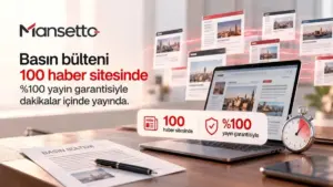 Mansetto ile basın bültenleri 100 haber sitesinde eş zamanlı yayına giriyor