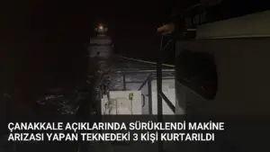 Çanakkale Açıklarında Sürüklendi Makine Arızası Yapan Teknedeki 3 Kişi Kurtarıldı