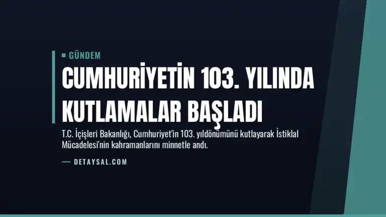 Cumhuriyetin 103. Yılında Kutlamalar Başladı