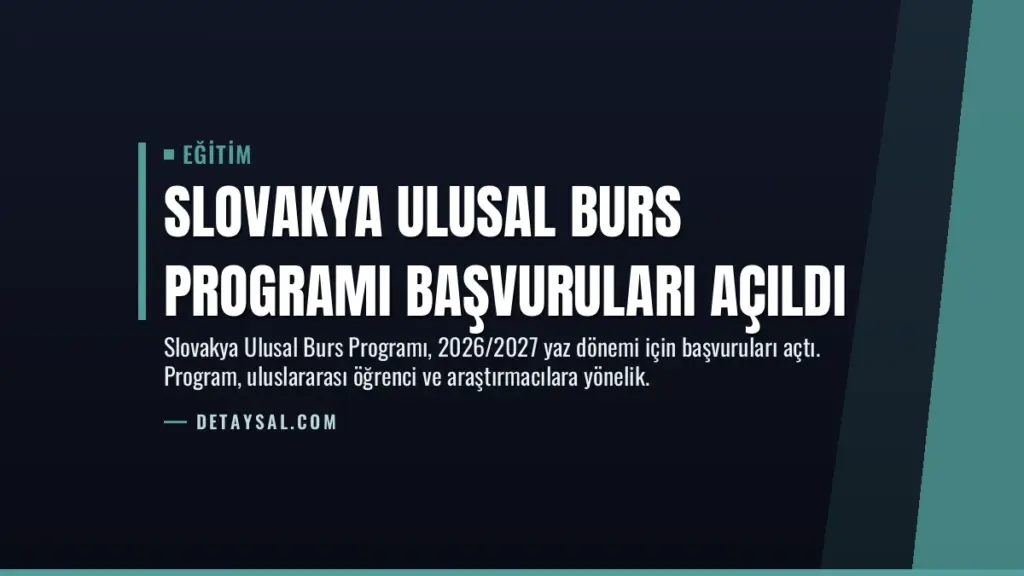 Slovakya Ulusal Burs Programı Başvuruları Açıldı
